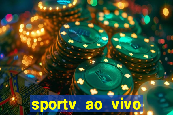 sportv ao vivo mega canais